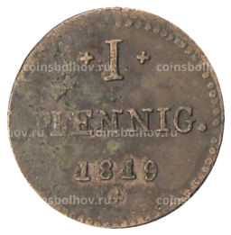 Монета 1 пфенниг 1819 года Германские государства  Гессен-Дармштадт