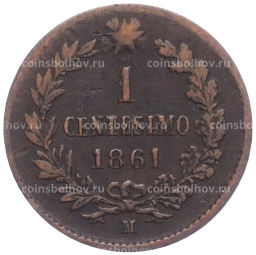 Монета 1 чентезимо 1861 года Италия