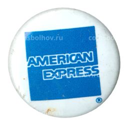 Значок рекламный Американ Экспресс