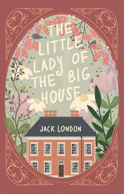 The Little Lady of the Big House = Маленькая хозяйка большого дома