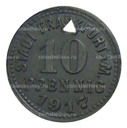Монета 10 пфеннигов 1917 года Германия  Нотгельд Франкфурт на Майне