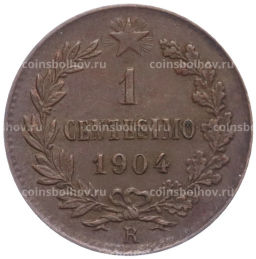 Монета 1 чентезимо 1904 года Италия