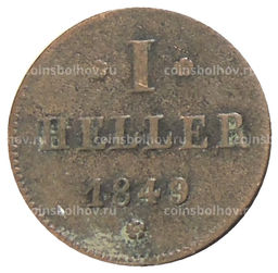 Монета 1 геллер 1849 года Германские государства  Гессен  Дармштадт