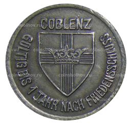 25 пфеннигов 1918 года Германия  Нотгельд Кобленц