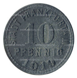 Монета 10 пфеннигов 1919 года Германия  Нотгельд (Франкфурт на Майне)