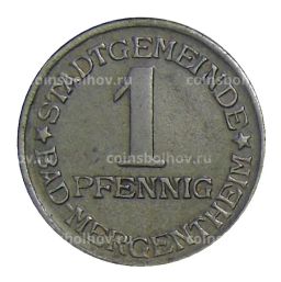 1 пфенниг 1920 года Германия  Нотгельд Бад-Мергентхайм