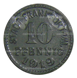Монета 10 пфеннигов 1919 года Германия  Нотгельд  Франкфурт на Майне