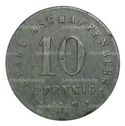 Монета 10 пфеннигов 1917 года Германия  Нотгельд Ашшафенбург