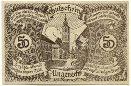 Банкнота 50 геллеров 1920 года Австрия  Унгенах (нотгельд)