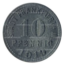 10 пфеннигов 1919 года Германия  Нотгельд (Франкфурт на Майне)