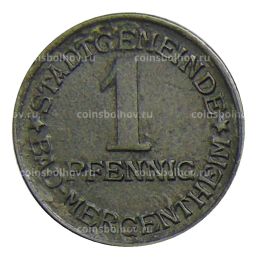 1 пфенниг 1920 года Германия  Нотгельд  Мергентхайм