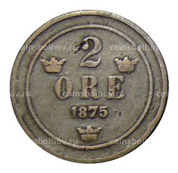 Монета 2 эре 1875 года Швеция