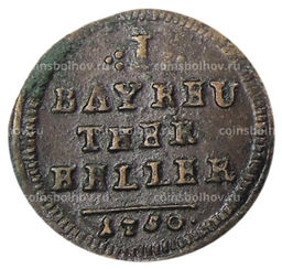 Монета 1 геллер 1750 года Германские государства  Бранденбург-Байрейт