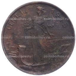 Монета 1 чентезимо 1915 года Италия