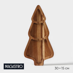 Менажница новогодняя Magistro «Ёлочка», 30×15×1.8 см, дерево акация