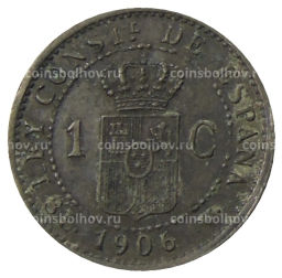 1 сентимо 1906 года Испания
