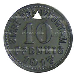 Монета 10 пфеннигов 1917 года Германия Нотгельд Франкфурт на Майне