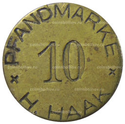 Жетон рекламный 10 френдмарок Н.НААК Германия