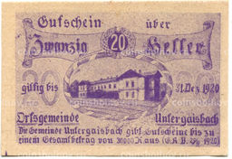 Банкнота 20 геллеров 1920 года Австрия  Унтерайсбах (нотгельд)