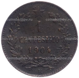 Монета 1 чентезимо 1904 года Италия