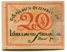 20 пфеннигов 1921 года Германия Нотгельд  Любек