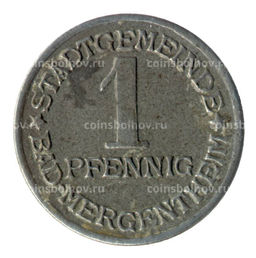 Монета 1 пфенниг 1920 года Германия  Нотгельд (Бад-Мергентхайм)