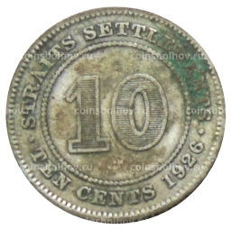 10 центов 1926 года Стрейтс Сетлментс