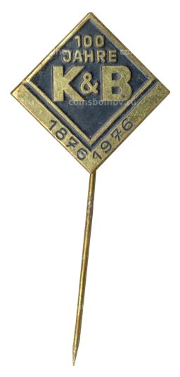 Значок 100 лет K&B