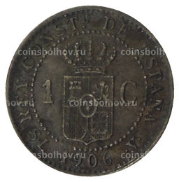 Монета 1 сентимо 1906 года Испания