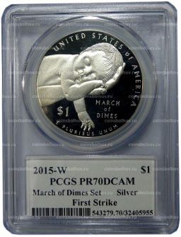 Монета 1 доллар 2015 года W США 75 лет фонду March of Dimes (в слабе PCGS PR70DCAM)