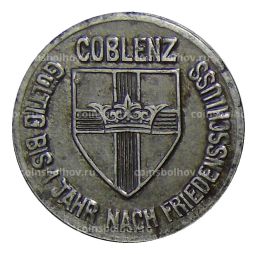 Монета 10 пфеннигов 1918 года Германия Нотгельд Кобленц