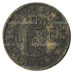 Монета 1 сентимо 1906 года Испания