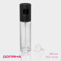 Распылитель для масла и уксуса Доляна, 17.5×4 см, 100 мл, стекло, прозрачный