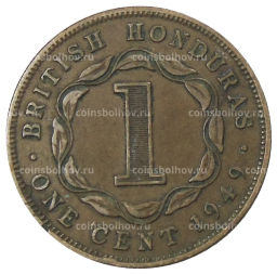 1 цент 1949 года Британский Гондурас