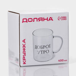 Кружка Доляна «Доброе утро», 400 мл, 12×8×10.5 см, стекло, прозрачная
