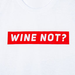 Футболка женская KAFTAN «WINE NOT», белый, р-р 48-50