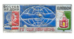 Значок Ростов на Дону  Плевен  города -побратимы