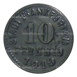 10 пфеннигов 1919 года Германия  Нотгельд Франкфурт на Майне