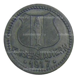 10 пфеннигов 1917 года Германия Нотгельд Кайзерлаутерн