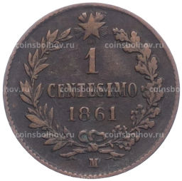 Монета 1 чентезимо 1861 года M Италия