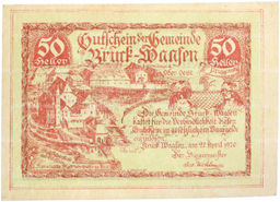 Банкнота 50 геллеров 1920 года Австрия  община Брук-Ваасен (Нотгельд)
