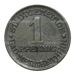 Монета 1 пфенниг 1920 года Германия Нотгельд Бад-Мергентхайм
