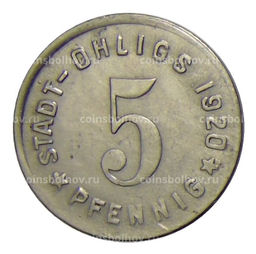 Монета 5 пфеннигов 1920 года Германия  Нотгельд Охлигс