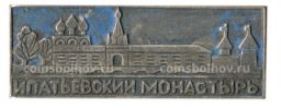 Значок Ипатьевский монастырь