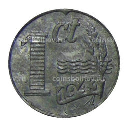 Монета 1 цент 1943 года Нидерланды
