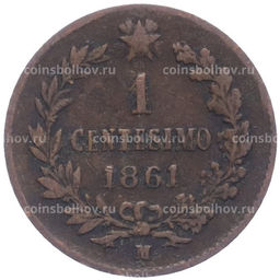 Монета 1 чентезимо 1861 года M Италия