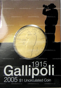1 доллар 2005 года S Австралия 90 лет Дарданелльской операции(Галлиполи) (в блистере)
