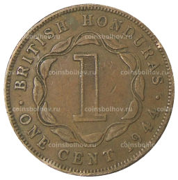 Монета 1 цент 1944 года Британский Гондурас