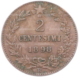 Монета 2 чентезимо 1898 года Италия