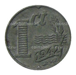 Монета 1 цент 1942 года Нидерланды